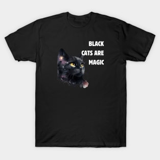 Black cats are magic T-Shirt